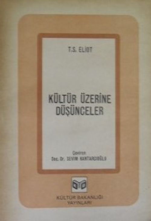 Kültür Üzerine Düşünceler (3-B-33)
