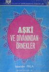 Aşki ve Divanından &Ouml;rnekler (2-B-31)