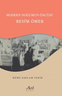 Modern Doğumun Öncüsü Besim Ömer