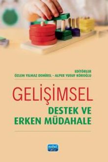 Gelişimsel Destek ve Erken Müdahale