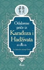 Karagöz ile Hacivat / Boşnakça Seçme Hikayeler 