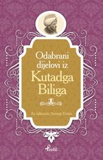 Kutadgu Bilig / Boşnakça Seçme Hikayeler 