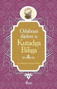 Kutadgu Bilig / Boşnakça Seçme Hikayeler 