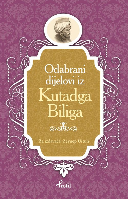 Kutadgu Bilig / Boşnakça Seçme Hikayeler 