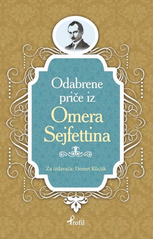 Ömer Seyfettin / Boşnakça Seçme Hikayeler 