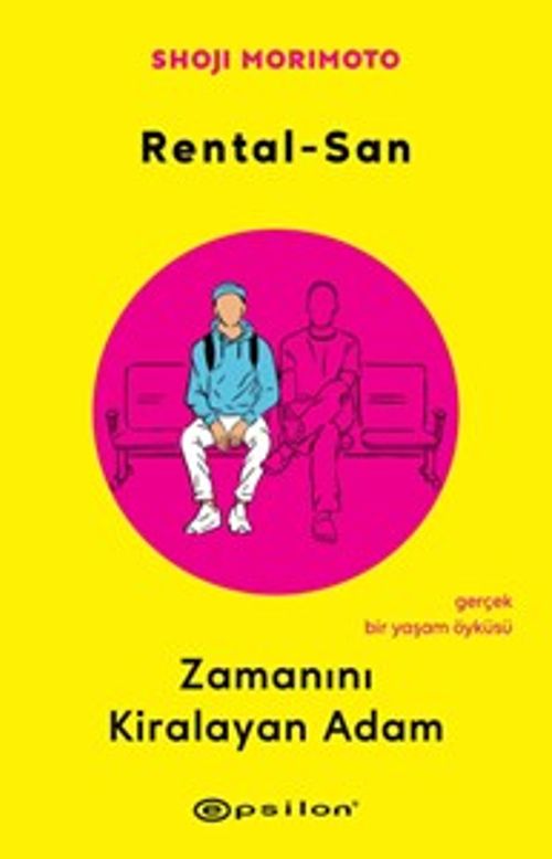Rental-San: Zamanını Kiralayan Adam