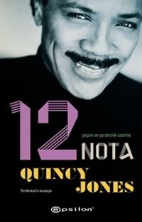 Yaşam ve Yaratıcılık Üzerine 12 Nota