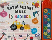 Haydi Sesi Dinle - İş Başında