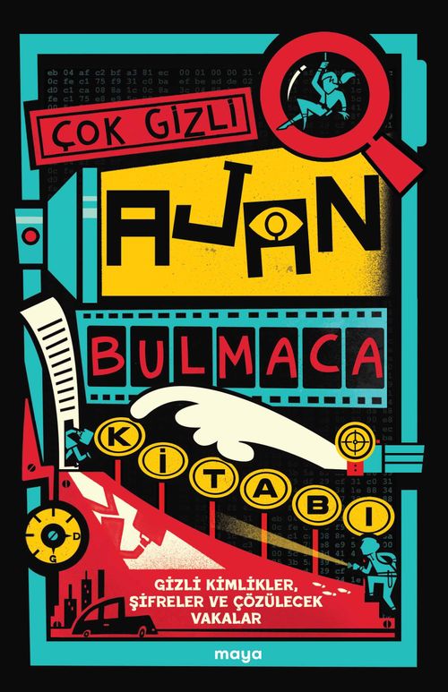 Çok Gizli Ajan Bulmaca Kitabı & Gizli Kimlikler, Şifreler ve Çözülecek Vakalar