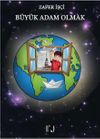 B&uuml;y&uuml;k Adam Olmak