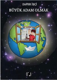 Büyük Adam Olmak