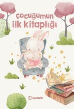 Çocuğumun İlk Kitaplığı