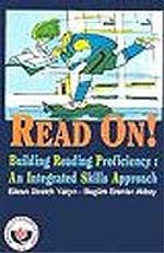 Read On ! & Building Reading Proficiency: An Integrated Skills Approach (Okuma Becerisinin Geliştirilme)