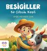 Besigiller &amp; Bir Çiftlik Keşfi