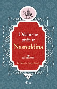Nasreddin Hoca / Boşnakça Seçme Hikayeler