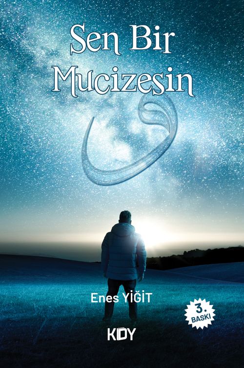 Sen Bir Mucizesin