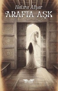 Arafta Aşk