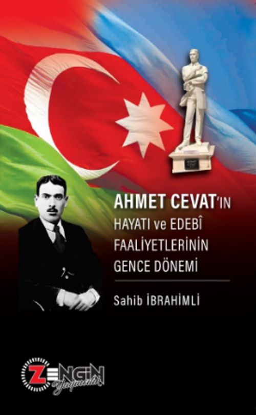 Ahmet Cevat'ın Hayatı ve Edebî Faaliyetlerinin Gence Dönemi 