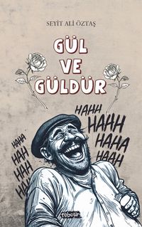 Gül ve Güldür