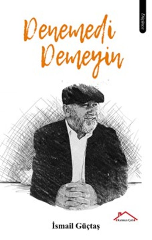 Denemedi Demeyin