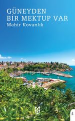 Güneyden Bir Mektup Var