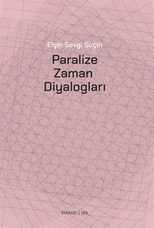 Paralize Zaman Diyalogları
