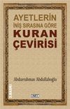 Ayetlerin İniş Sırasına G&ouml;re Kuran &Ccedil;evirisi