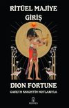 Rit&uuml;el Majiye Giriş & Gareth Knight'in Notlarıyla