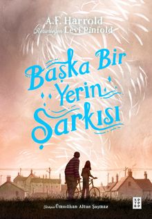 Başka Bir Yerin Şarkısı