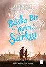 Başka Bir Yerin Şarkısı