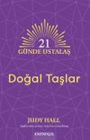 21 Günde Ustalaş & Doğal Taşlar