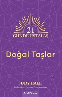 21 Günde Ustalaş &  Doğal Taşlar