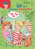 Elif ve Orman Dedektifleri / Kolay Okuyorum