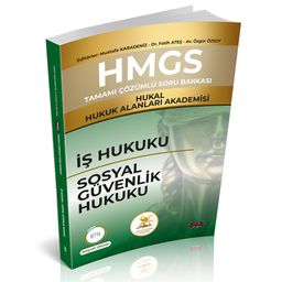 HMGS Tamamı Çözümlü Soru Bankası İş Hukuku - Sosyal Güvenlik Hukuku