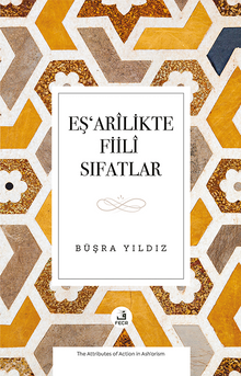 Eşʻarîlikte Fiilî Sıfatlar