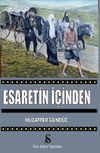 Esaretin İ&ccedil;inden