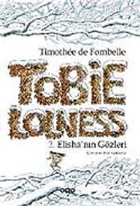 Tobie Lolness 2. Elisha'nın Gözleri