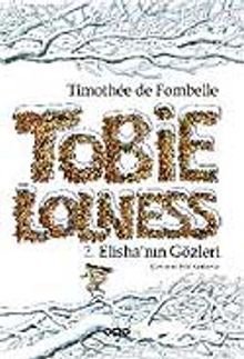Tobie Lolness 2. Elisha'nın Gözleri