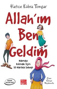 Allah'ım Ben Geldim