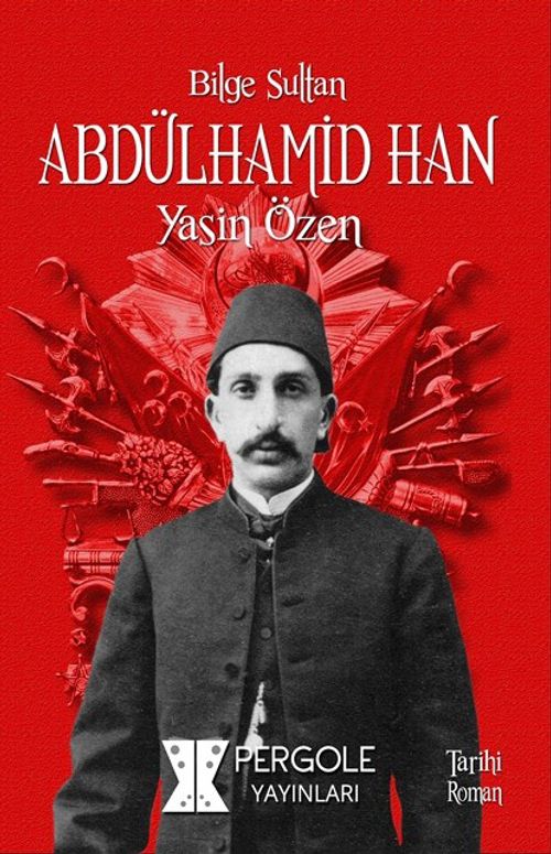 Bilge Sultan Abdülhamid Han