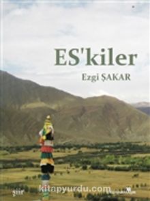 Es’kiler - Ezgi Şakar