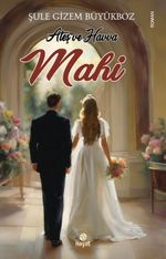 Ateş ve Havva Mahi