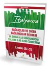 İtalyanca Bağla&ccedil;lar ve Diğer Bağlayıcılar Rehberi