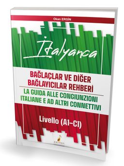 İtalyanca Bağlaçlar ve Diğer Bağlayıcılar Rehberi