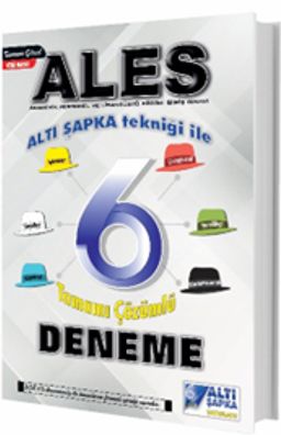 ALES Altışapka Tekniği ile 6 Tamamı Çözümlü Deneme