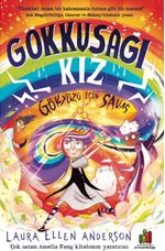Gökkuşağı Kız & Gökyüzü İçin Savaş