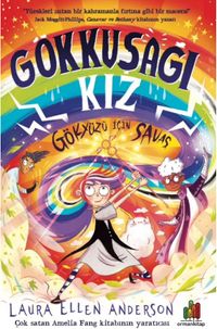 Gökkuşağı Kız & Gökyüzü İçin Savaş