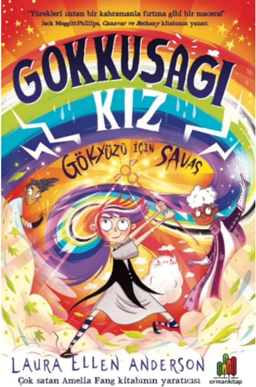 Gökkuşağı Kız & Gökyüzü İçin Savaş