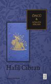 &Ouml;nc&uuml; - G&ouml;nl&uuml;n Sırları