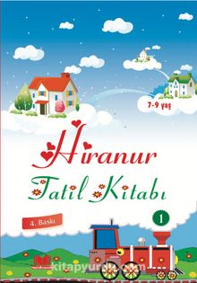 Hiranur & Tatil Kitabı / 1 - İlmi Heyet